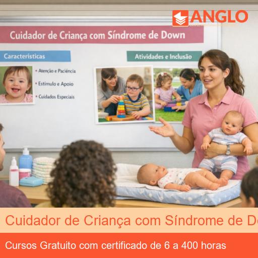 Cuidador de Criança com Síndrome de Down